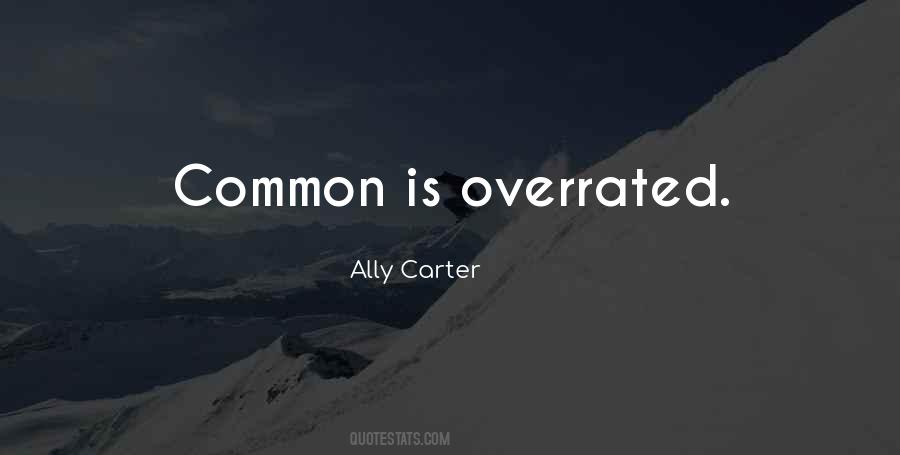 Ally Carter Quotes #477505