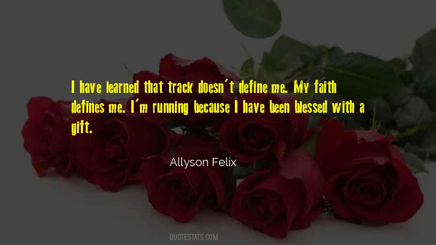 Allyson Felix Quotes #775538