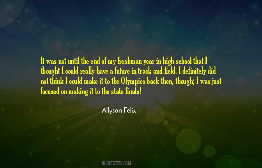 Allyson Felix Quotes #860332