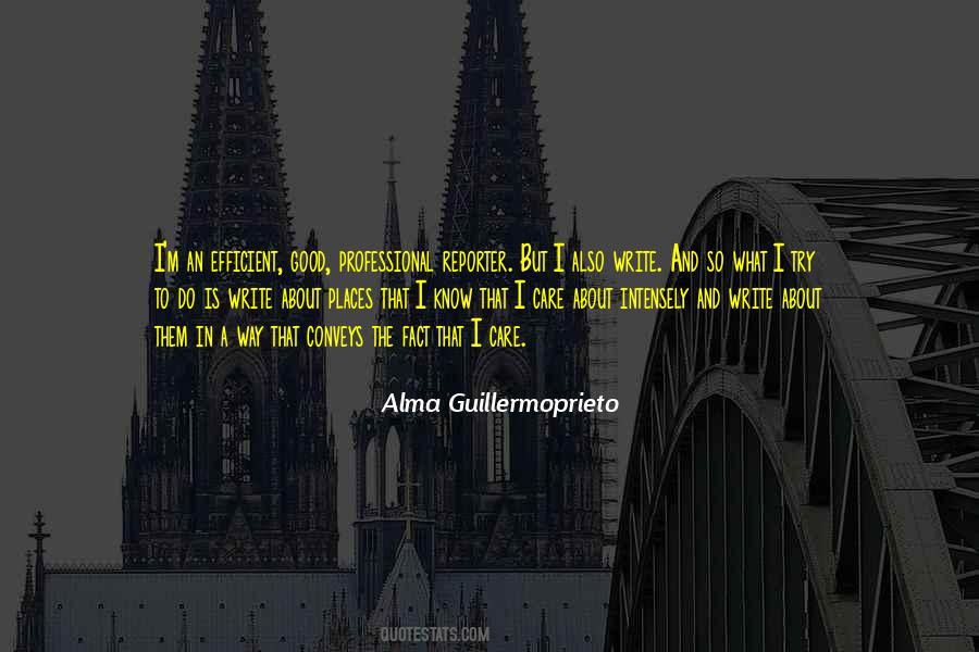 Alma Guillermoprieto Quotes #23164