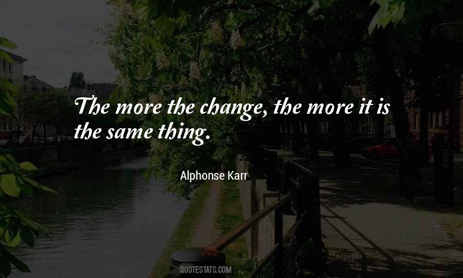 Alphonse Karr Quotes #1177873