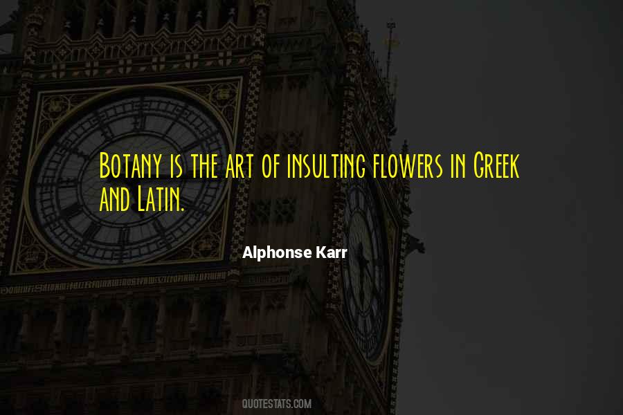 Alphonse Karr Quotes #443742