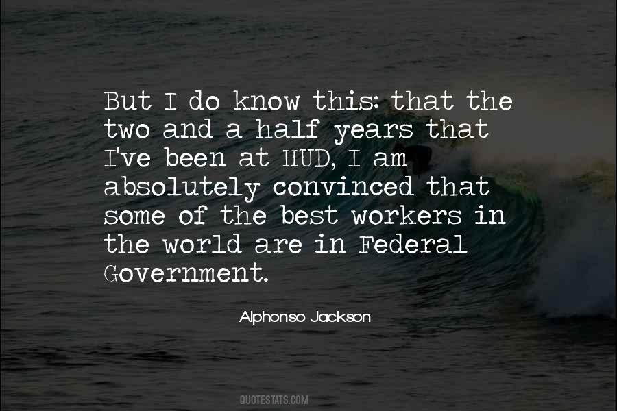 Alphonso Jackson Quotes #1054285