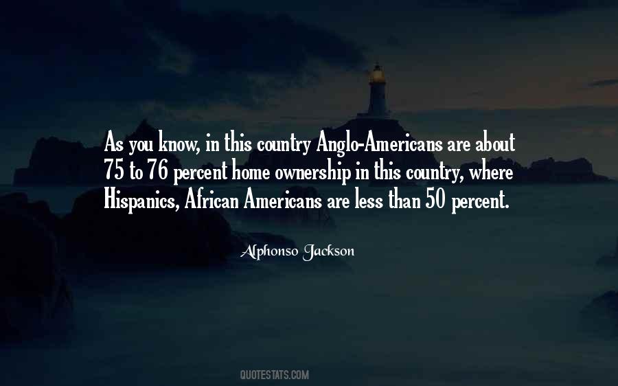 Alphonso Jackson Quotes #1252799