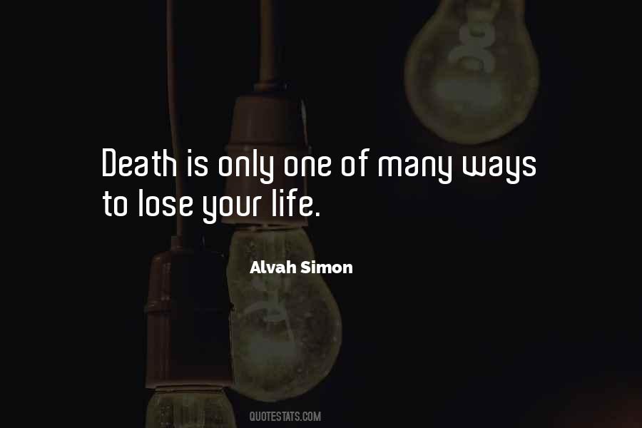 Alvah Simon Quotes #1176202