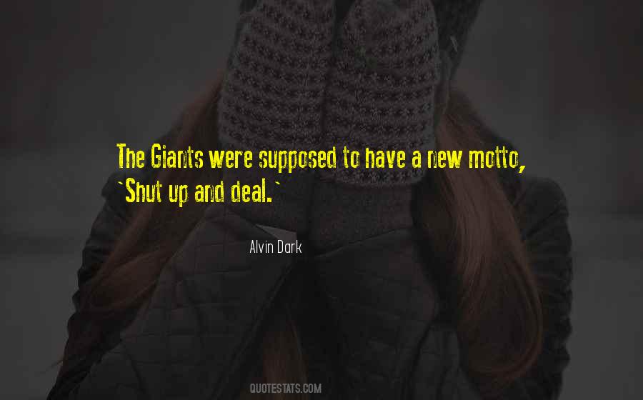 Alvin Dark Quotes #37061