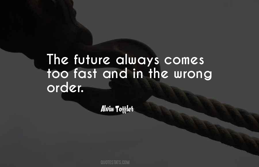 Alvin Toffler Quotes #1246499