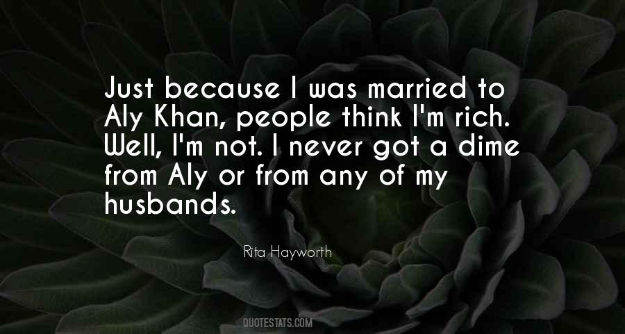 Aly Khan Quotes #1195856