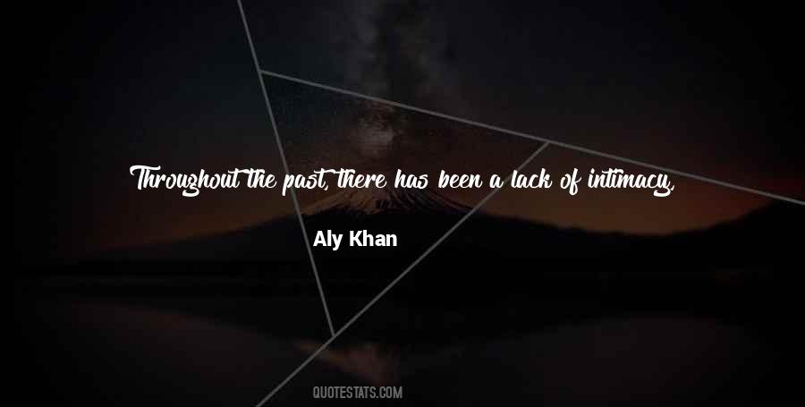 Aly Khan Quotes #1588788