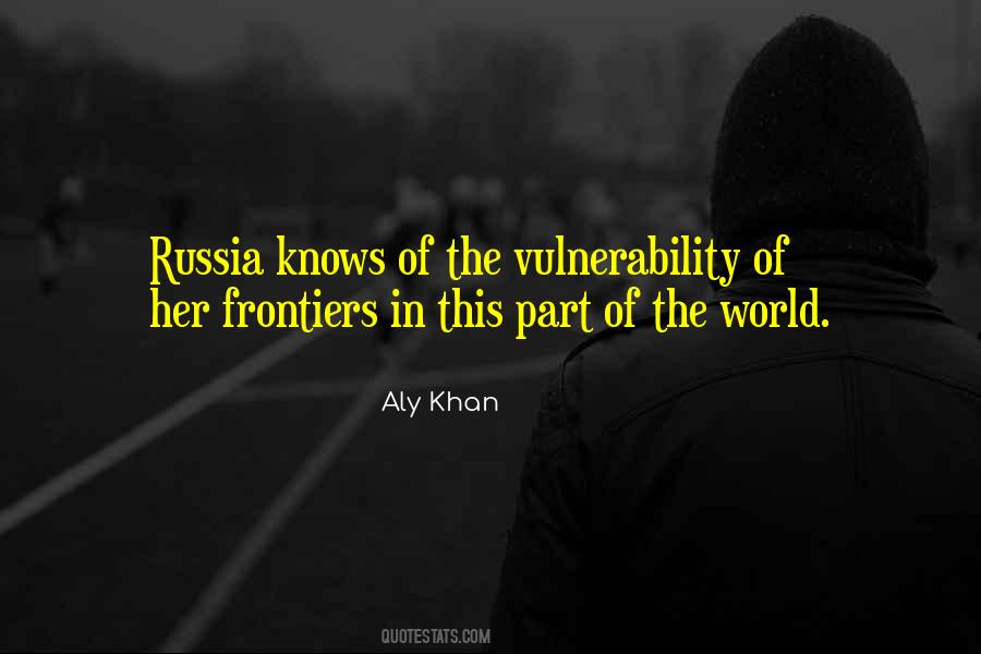 Aly Khan Quotes #754835