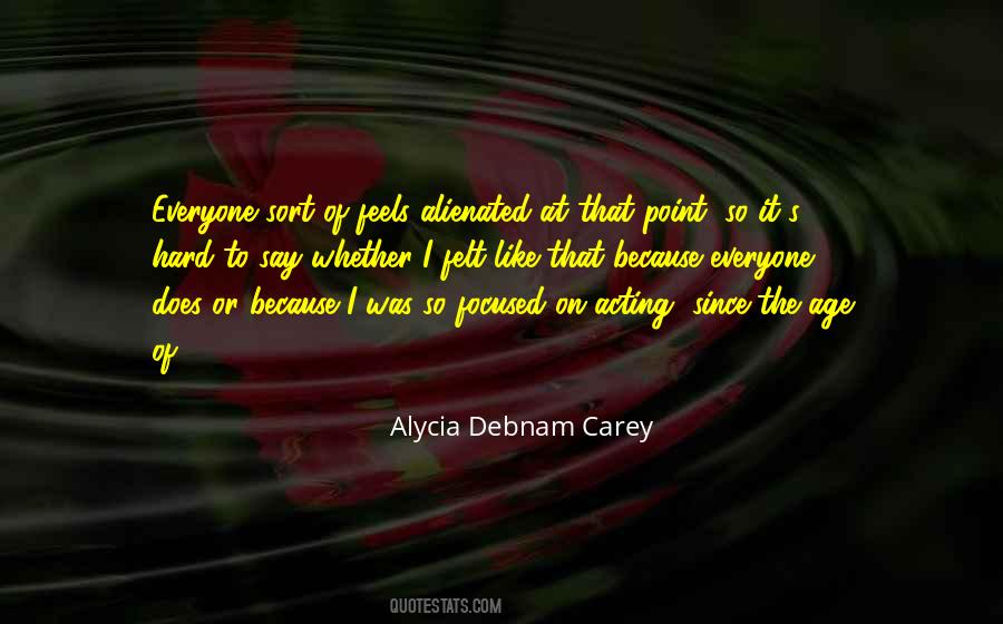 Alycia Debnam Carey Quotes #1879394