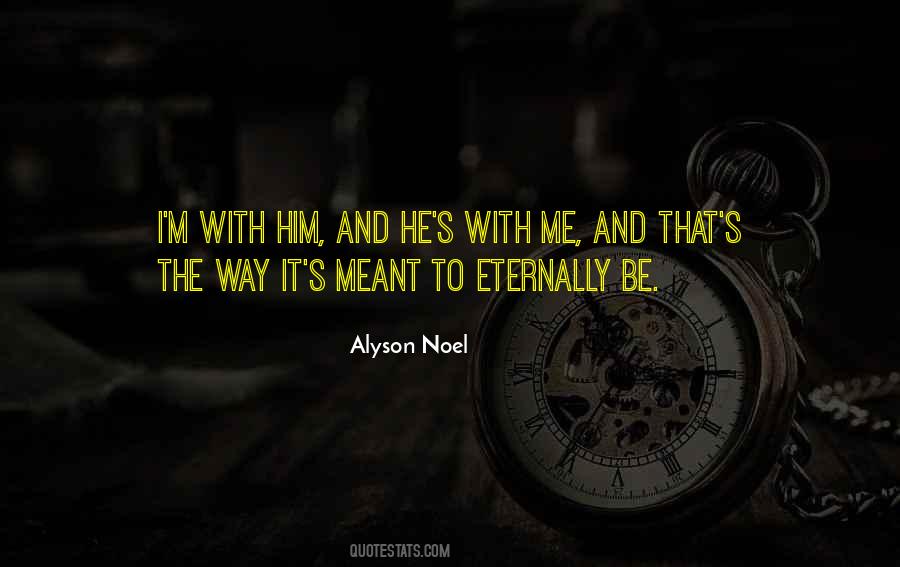 Alyson Noel Quotes #405136