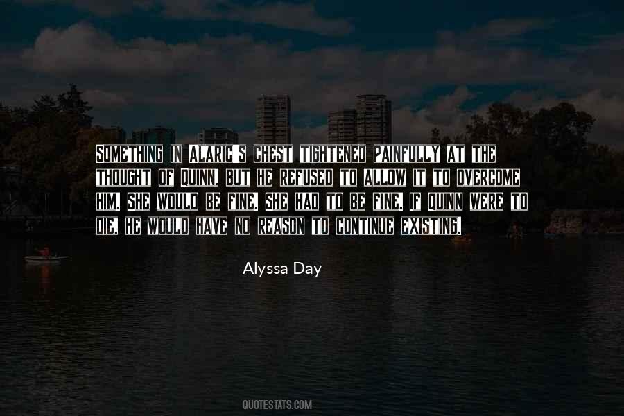 Alyssa Day Quotes #628793