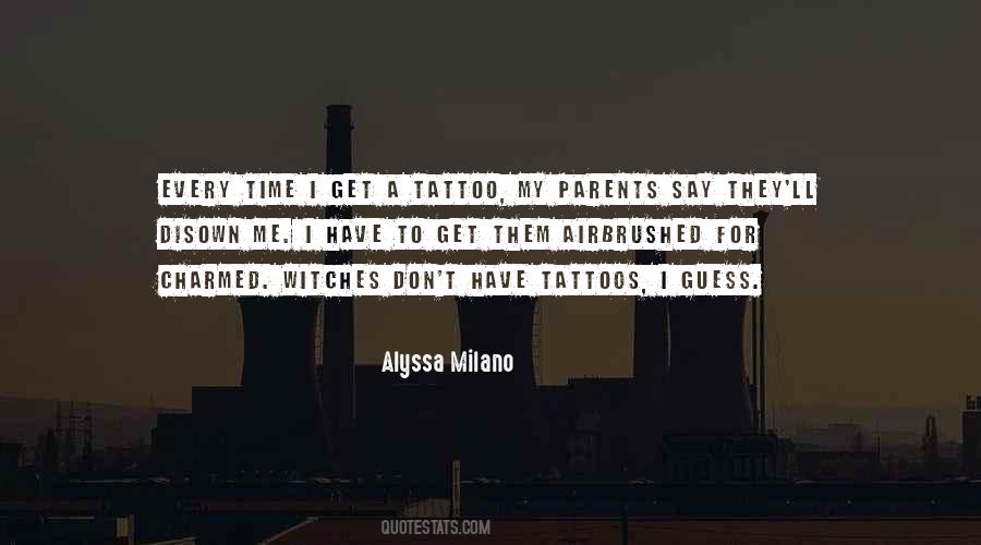 Alyssa Milano Quotes #236168