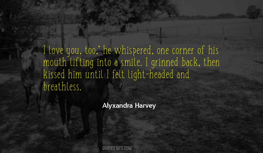 Alyxandra Harvey Quotes #1276179