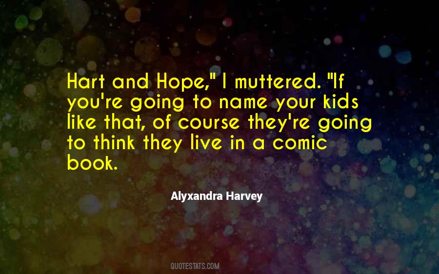 Alyxandra Harvey Quotes #522285