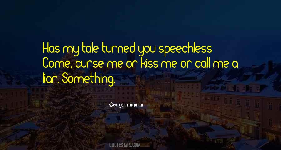 Quotes About Speechless #1168532