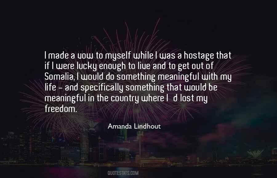 Amanda Lindhout Quotes #358304