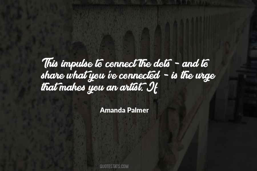 Amanda Palmer Quotes #701301