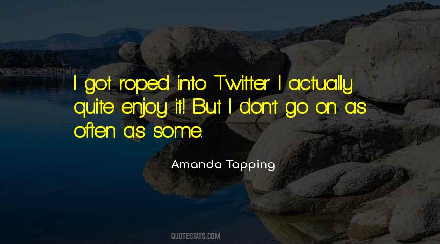 Amanda Tapping Quotes #343509