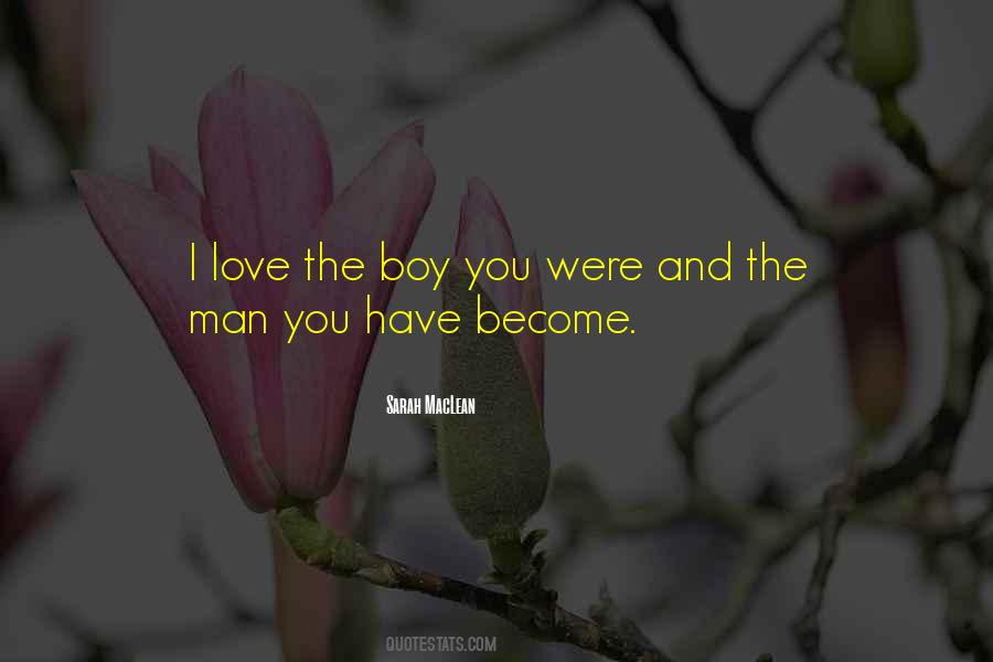 Quotes About Boy And Man #518729