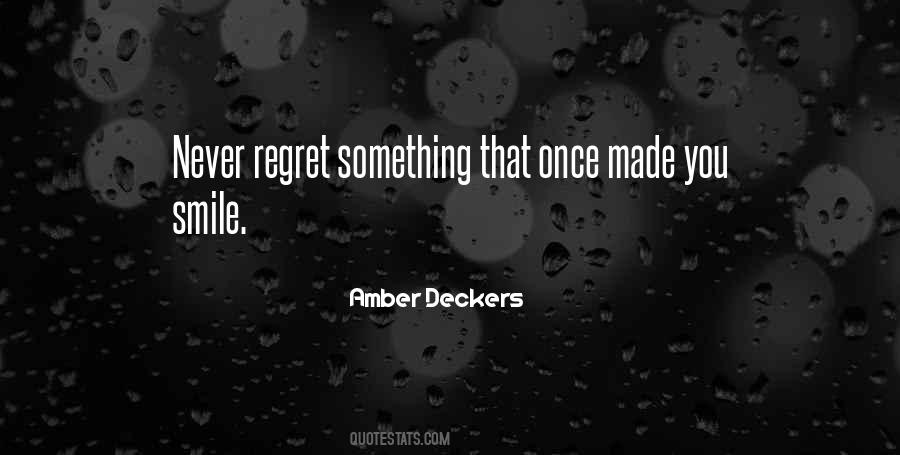 Amber Deckers Quotes #420361