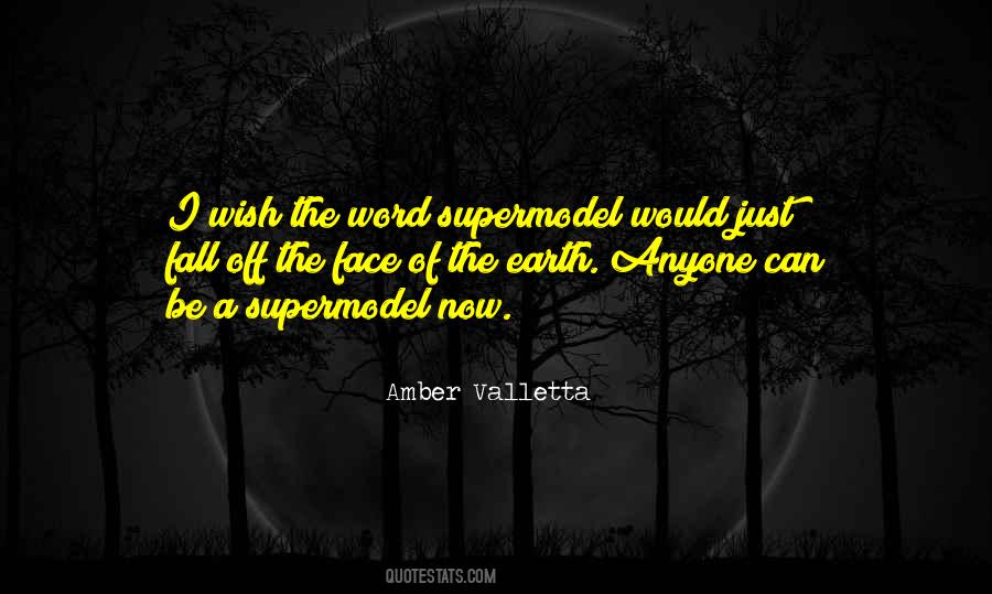 Amber Valletta Quotes #1060497