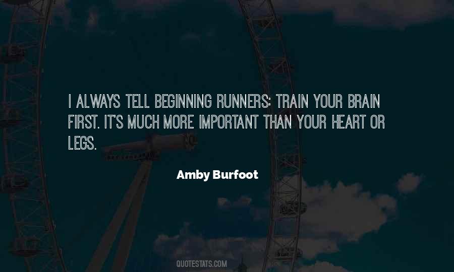 Amby Burfoot Quotes #1322430