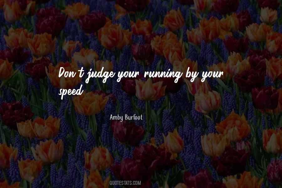 Amby Burfoot Quotes #686398