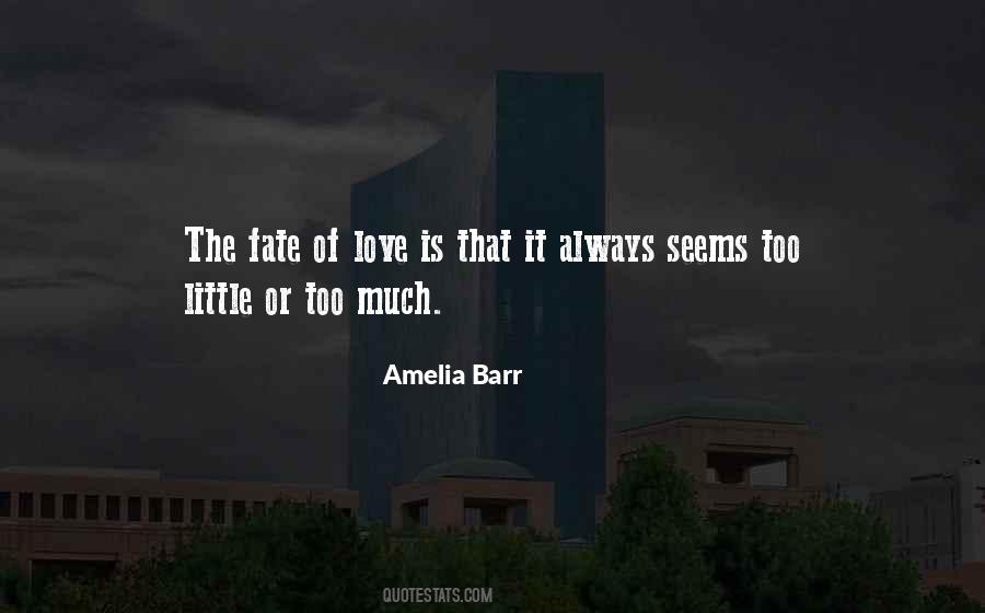 Amelia Barr Quotes #1003711