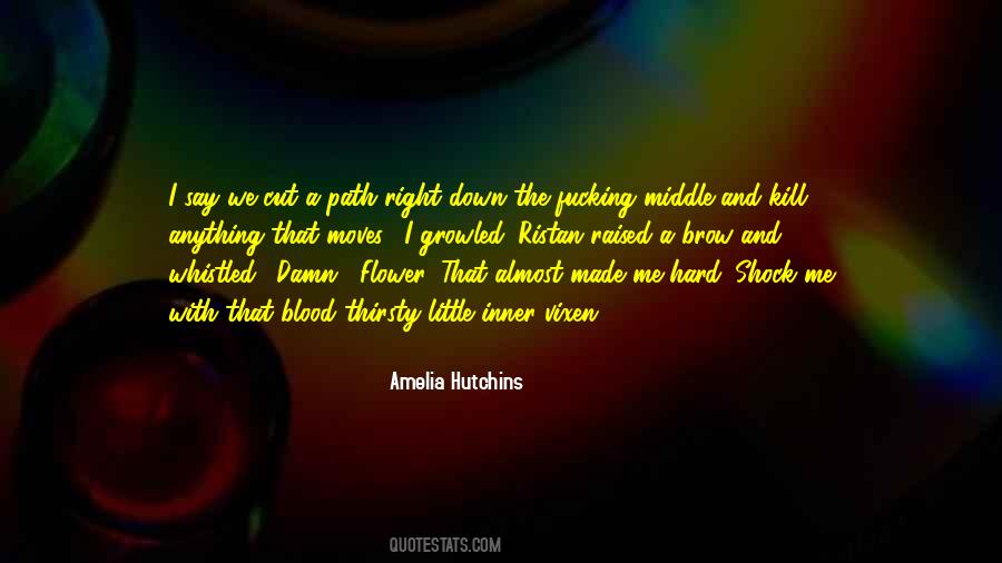 Amelia Hutchins Quotes #208352