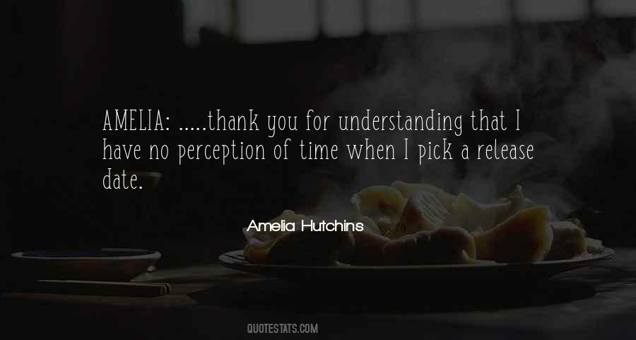 Amelia Hutchins Quotes #813207