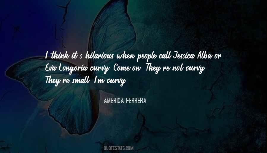 America Ferrera Quotes #1194713