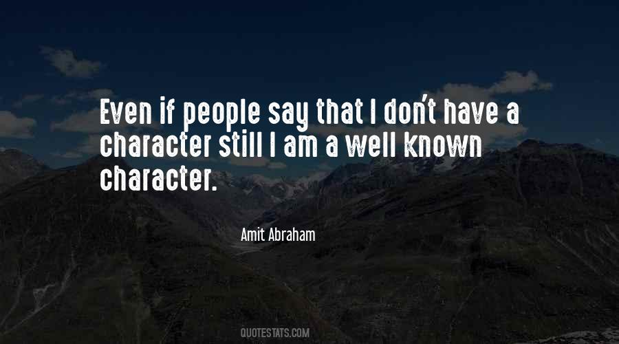 Amit Abraham Quotes #570326