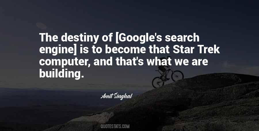 Amit Singhal Quotes #741964