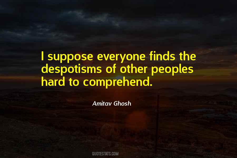 Amitav Ghosh Quotes #1834875