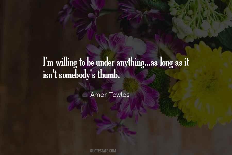 Amor Towles Quotes #188567