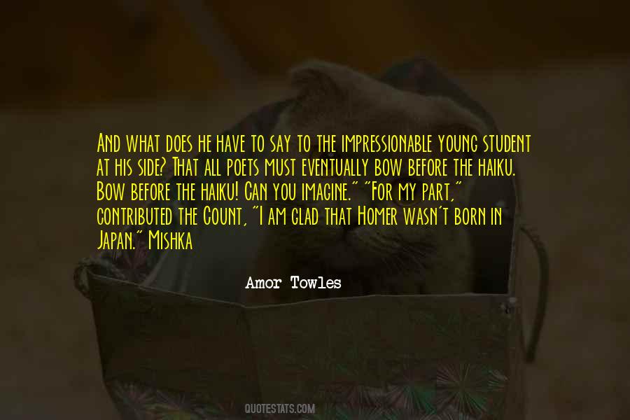 Amor Towles Quotes #44536