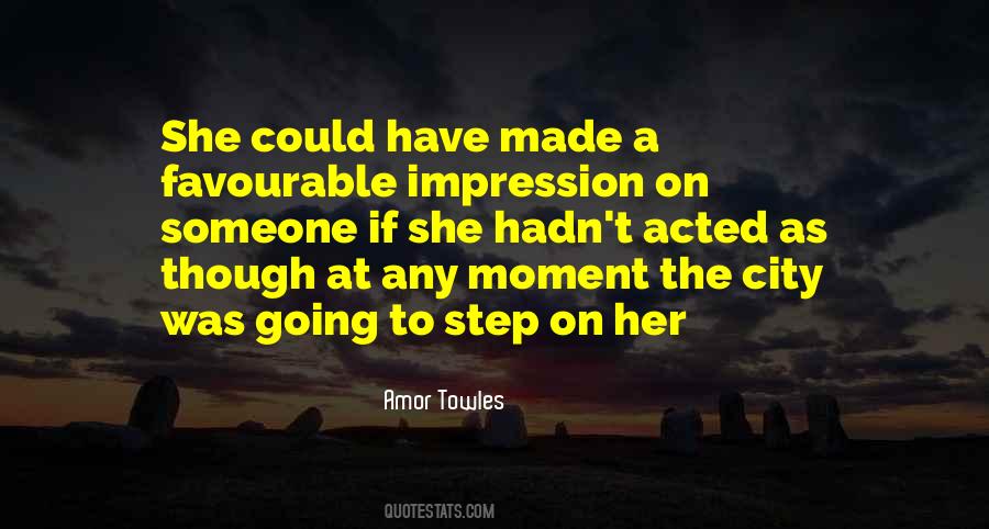 Amor Towles Quotes #453058