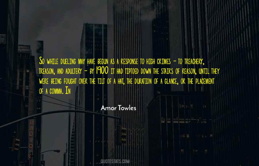 Amor Towles Quotes #465908