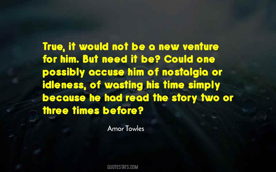 Amor Towles Quotes #67484