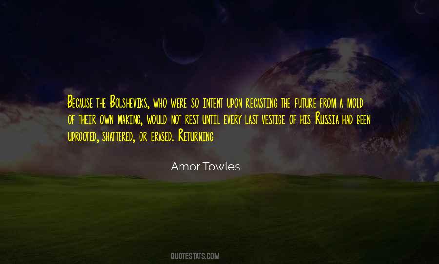 Amor Towles Quotes #842584