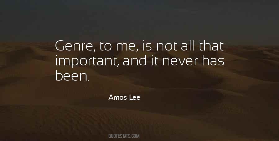 Amos Lee Quotes #1864407