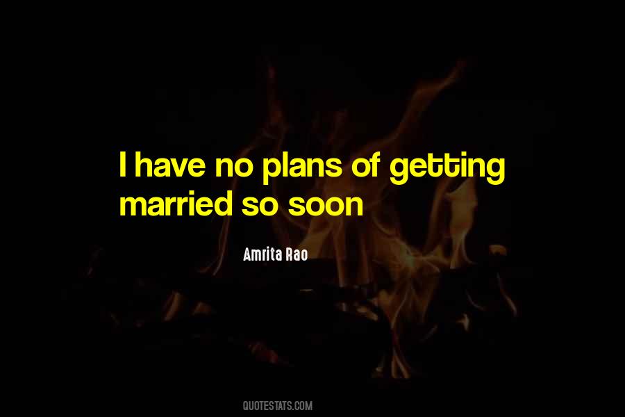 Amrita Rao Quotes #203336