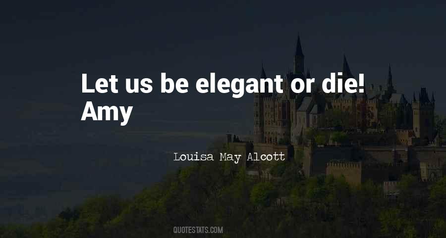 Amy Alcott Quotes #636646