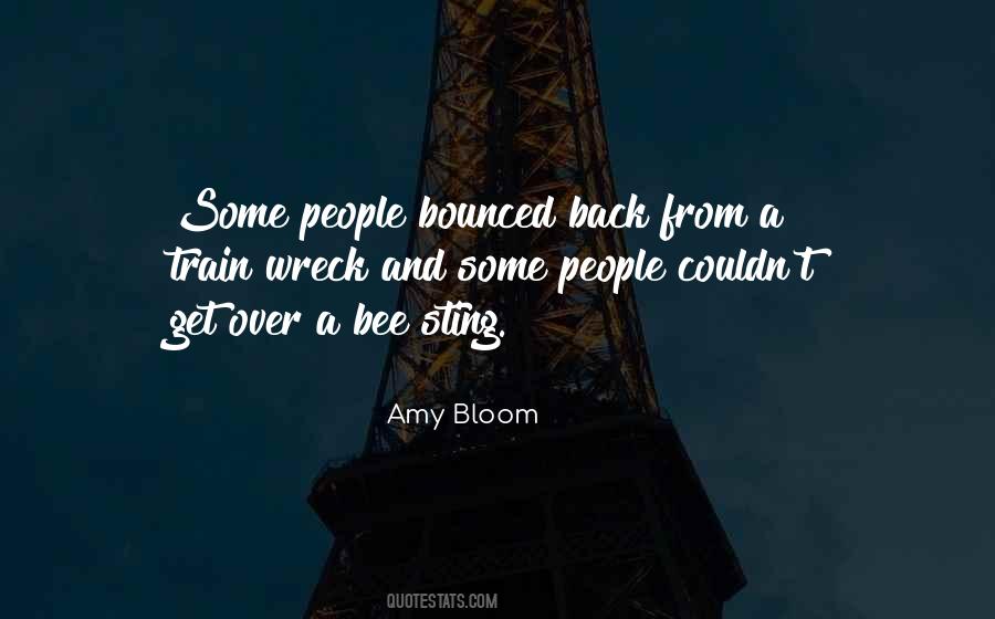 Amy Bloom Quotes #1431531