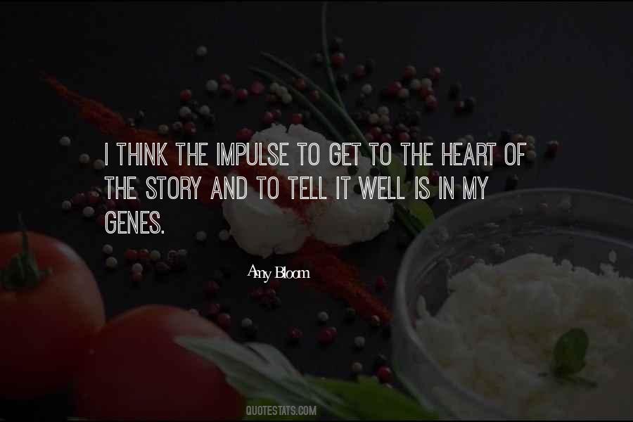 Amy Bloom Quotes #509859