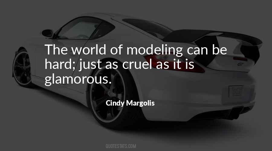 Quotes About The World Is Cruel #1623935