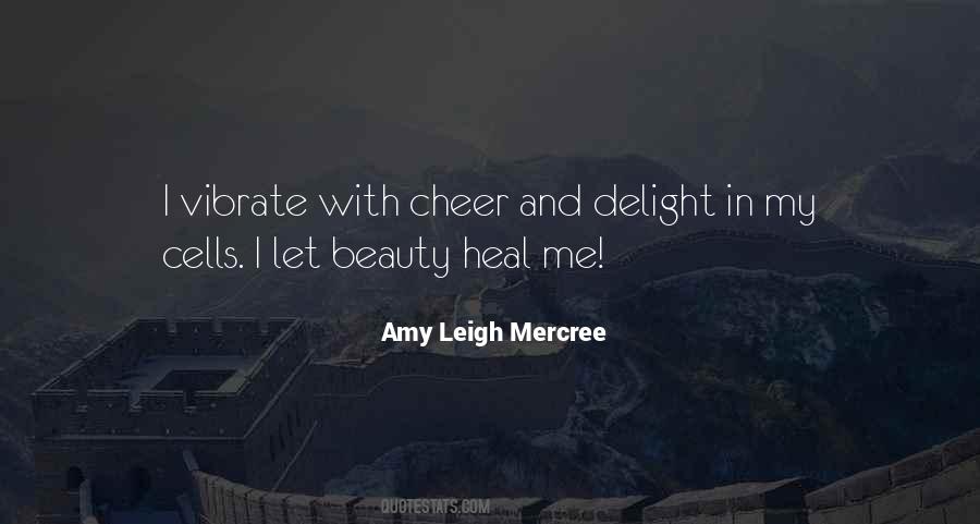 Amy Leigh Mercree Quotes #882750