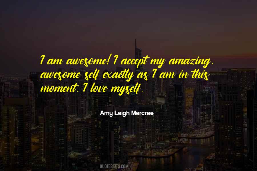 Amy Leigh Mercree Quotes #952965